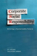 Corporate Social Responsibility: Driving a Sustainable Future