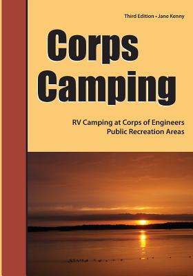 Corps Camping: RV Camping at Corps of Engineers Public Recreation Areas - Kenny, Jane