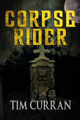 Corpse Rider - Curran, Tim