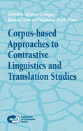 Corpus-Based Approaches to Contrastive Linguistics and Translation Studies