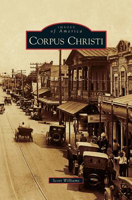 Corpus Christi - Williams, Scott