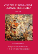 Corpus Rubenianum Ludwig Burchard: Subjects from History: The Constantine Series