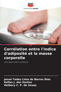 Corr?lation entre l'indice d'adiposit? et la masse corporelle