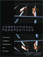 Correctional Perspectives: Views from Academics, Practitioners, and Prisoners