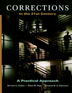 Corrections in the 21st Century: A Practical Approach