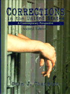 Corrections in the United States: A Contemporary Perspective