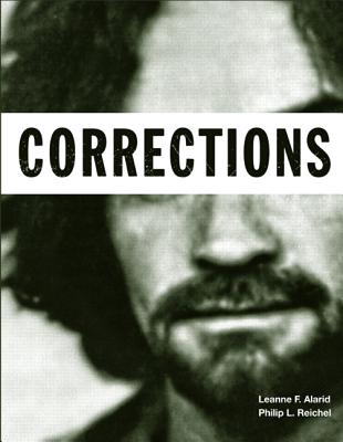 Corrections - Alarid, Leanne F., and Reichel, Philip L.