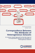 Correspondence Between the Attributes of Heterogeneous Datasets