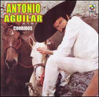 Corridos [Balboa] - Antonio Aguilar