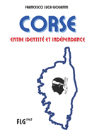 Corse: Entre Identit? et Ind?pendance