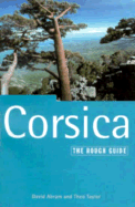 Corsica: The Rough Guide, Second Edition - Taylor, Theo, and Abram, David