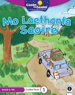 COSN NA GEALA Mo Laethanta Saoire: 3rd Class Fiction Reader 1