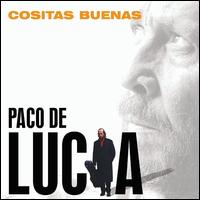 Cositas Buenas - Paco de Luca