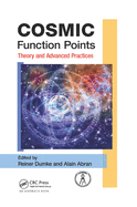 COSMIC Function Points: Theory and Advanced Practices