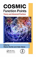 COSMIC Function Points: Theory and Advanced Practices