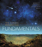 Cosmic Perspective Fundamentals, The, Plus Mastering Astronomy with Pearson Etext -- Access Card Package