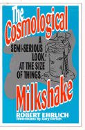 Cosmological Milkshake