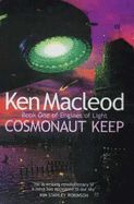 Cosmonaut Keep - MacLeod, Ken