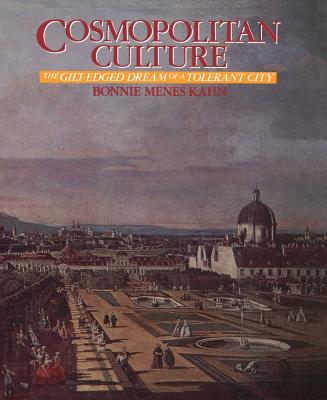 Cosmopolitan Culture - Kahn, Bonnie Menes