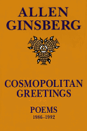 Cosmopolitan Greetin: Poems 1986-1992