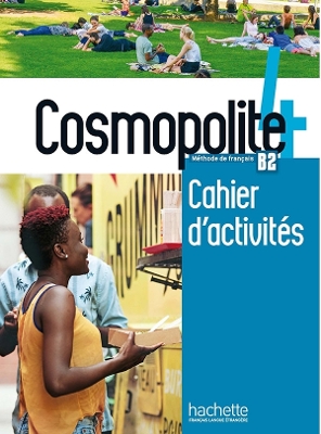 Cosmopolite: Cahier d'ativites 4 + CD audio - Mathieu-Benoit, Emilie, and Veillon-Leroux, A, and Mater, Anais