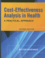 Cost-Effectiveness Analysis in Health: A Practical Approach