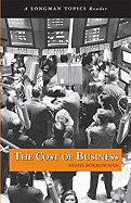 Cost of Business, The, a Longman Topics Reader
