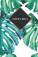 Costa Rica: Ruled Travel Diary Notebook or Journey Journal - Lined Trip Pocketbook for Men and Women with Lines