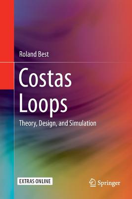 Costas Loops: Theory, Design, and Simulation - Best, Roland