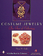 Costume Jewelry: The Fun of Collecting