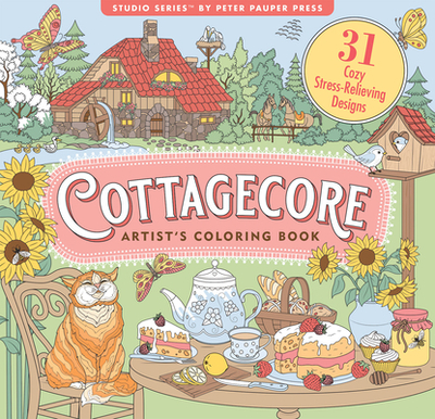 Cottagecore Adult Coloring Book (31 Stress-Relieving Designs) - Peter Pauper Press Inc (Creator)