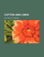 Cotton and Linen