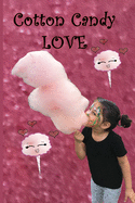 Cotton Candy Love
