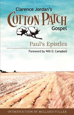 Cotton Patch Gospel: Paul's Epistles - Jordan, Clarence