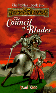 Council of Blades - Kidd, Paul