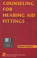 Counseling Strategies for Hearing Aid Fittings - Sweetow, Robert