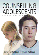 Counselling Adolescents: The Pro-Active Approach