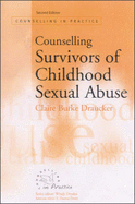 Counselling Survivors of Childhood Sexual Abuse - Draucker, Claire Burke