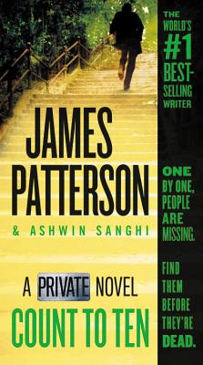 Count to Ten: A Private Novel - Patterson, James, and Sanghi, Ashwin