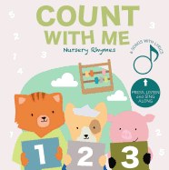 Count with Me Nursery Rhymes: Press and Sing Along!