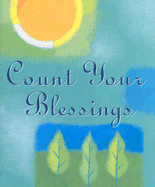 Count Your Blessings - Loeb, Evelyn (Compiled by)