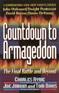 Countdown to Armageddon - Ryrie, Charles Caldwell (Foreword by), and Jordan, Joe, MD (Editor), and Davis, Tom (Editor)