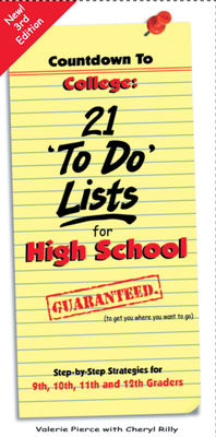 Countdown to College: 21 'to Do' Lists for High School - Pierce, Valerie, and Rilly, Cheryl, and Tyler, Suzette (Editor)