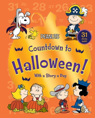 Countdown to Halloween!: With a Story a Day - Schulz, Charles M