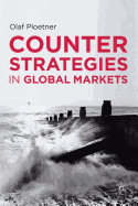 Counter Strategies in Global Markets