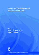 Counter-Terrorism and International Law