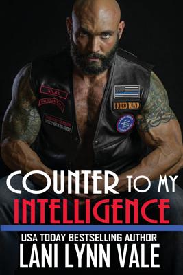 Counter To My Intelligence - Vale, Lani Lynn