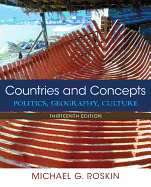 Countries and Concepts: Politics, Geography, Culture Plus New Mylab Political Science for Comparative Politics -- Access Card Package