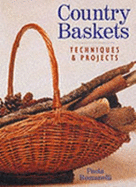 Country Baskets: Techniques & Projects - Romanelli, Paola