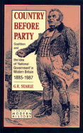 Country Before Party: Coalition and the Idea of National Government in Modern Britain 1885-1987